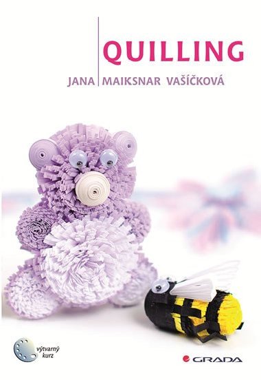 Quilling - Jana Maiksnar