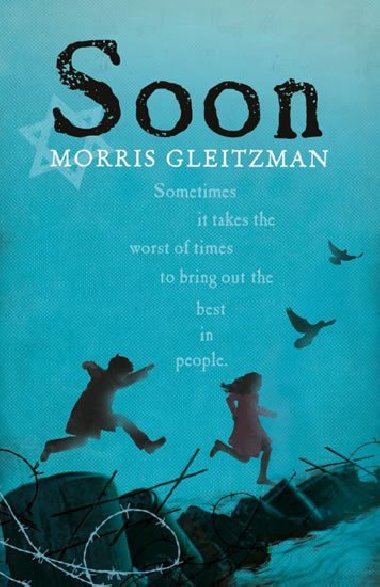 Soon, Once series 5 - Morris Gleitzman