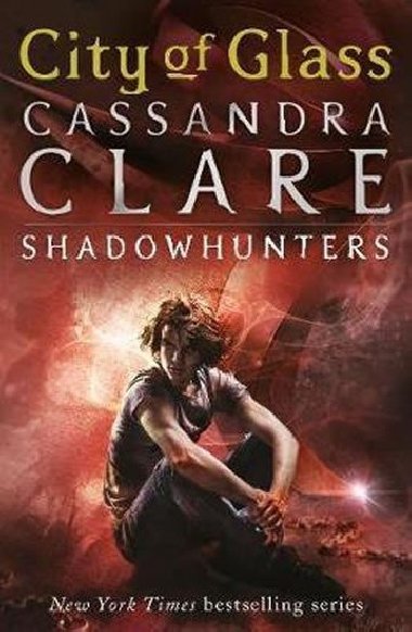City of Glass - The Mortal Instruments Book 3 - Clareov Cassandra