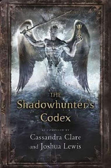 The Shadowhunter Codex - Clareov Cassandra