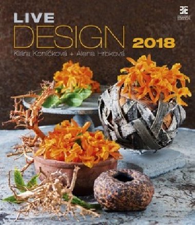 Live Design Exclusive - nstnn kalend 2018 - Klra Konkov, Alena Hrbkov