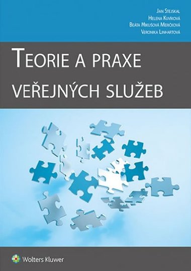 Teorie a praxe veejnch slueb - Jan Stejskal; Helena Kuvkov; Beta Mikuov Merikov