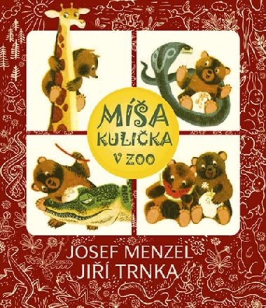 Míša Kulička v ZOO + CD - Josef Menzel; Jiří Trnka
