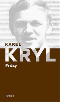 Prózy - Karel Kryl