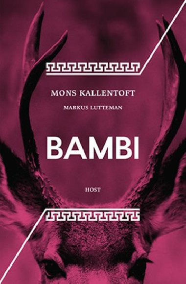 Bambi - Mons Kallentoft; Markus Lutteman