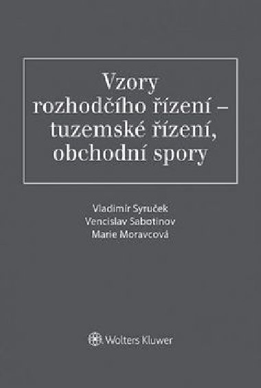 Vzory rozhodho zen - Vladimr Syruek; Vencislav Sabotinov; Marie Moravcov