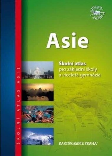 Asie - koln atlas pro Z a vcelet gymnzia - neuveden