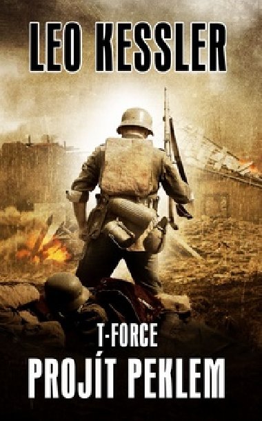 T-Force 3 - Projt peklem - Leo Kessler