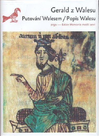 PUTOVN WALESEM/POPIS WALESU - Gerald z Walesu