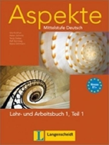 Aspekte B1+ - Lehr/Arbeitsb. + CD Teil 1 - neuveden