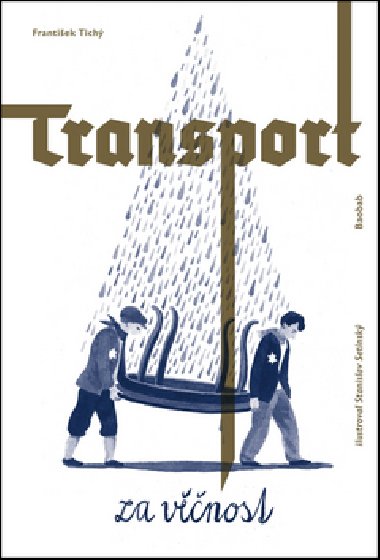 Transport za vnost - Frantiek Tich