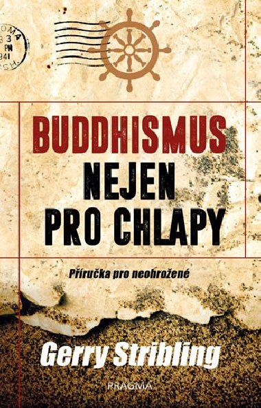 Buddhismus nejen pro chlapy - Kateina Stribling