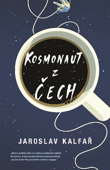 Kosmonaut z ech - Jaroslav Kalfa