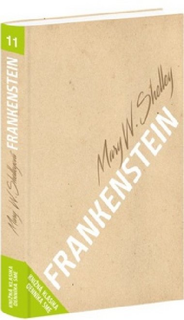 Frankenstein - Mary W. Shelleyov
