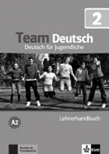 Team Deutsch 2 (A2) - Lehrerhandbuch - neuveden