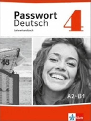 Passwort D. neu  4 (A2-B1) - Lehrerhandbuch - neuveden
