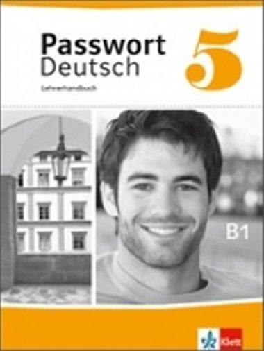 Passwort D. neu  5 (B1) - Lehrerhandbuch - neuveden