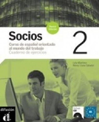 Socios 2 Nueva Ed. (B1) - Cuaderno de ejer. + CD - neuveden