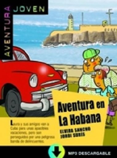 Aventura en La Habana (A1) + MP3 online - neuveden