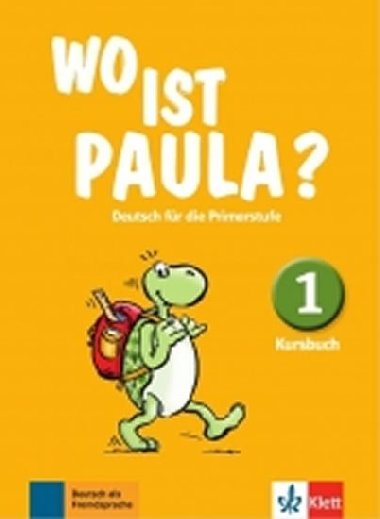 Wo ist Paula? 1 (A1) - Kursbuch - neuveden