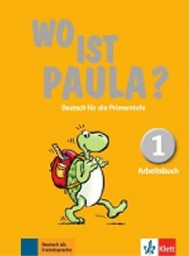 Wo ist Paula? 1 (A1) - Arbeitsbuch - neuveden
