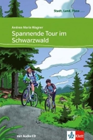 Spannende Tour im Schwarzwald - Buch + Online MP3 - neuveden