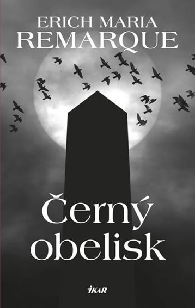 ern obelisk - Erich Maria Remarque