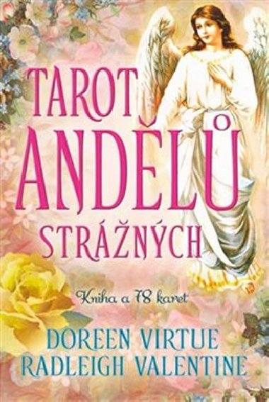 Tarot andl strnch - Doreen Virtue; Valentine Radleigh