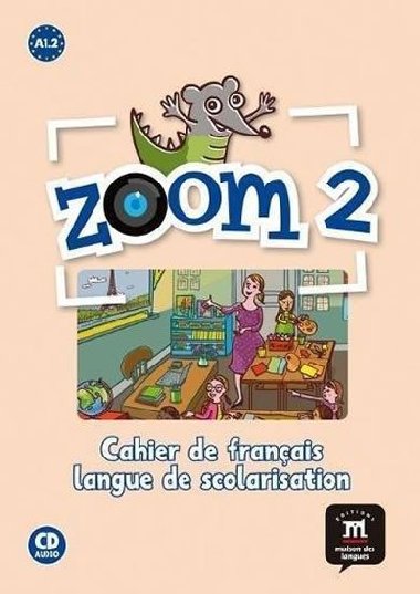 Zoom 2 (A1.2) - Cahier dactivits FLS + CD - neuveden