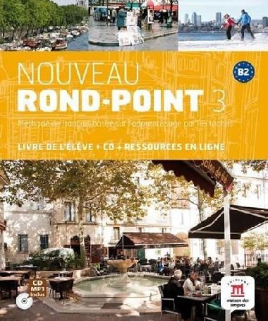 Nouveau Rond-Point  3 (B2) - Livre de lleve + CD - neuveden