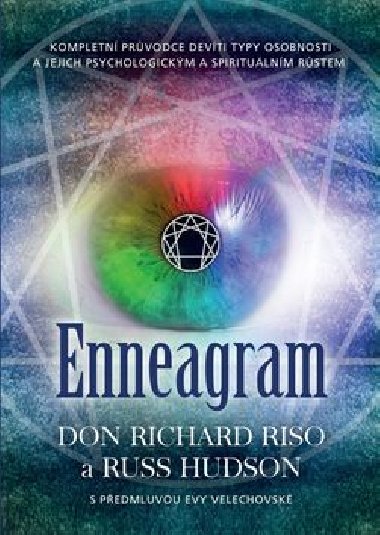 Enneagram - Eva Velechovsk; Don Richard Riso; Russ Hudson