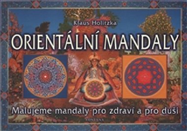 ORIENTÁLNÍ MANDALY - Holitzka Klaus