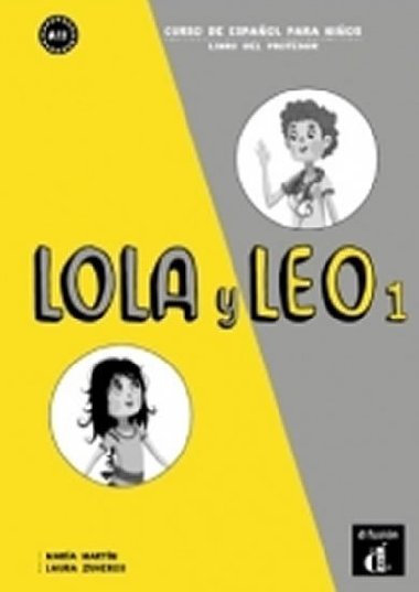 Lola y Leo 1 (A1.1) - Libro del profesor - neuveden