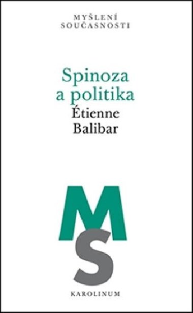 Spinoza a politika - tienne Balibar