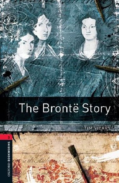 OXBLN 3 BRONTE STORY - Vicary Tim