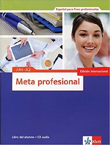 Meta Profesional  1 (A1-A2) - Libro del alumno + CD - neuveden