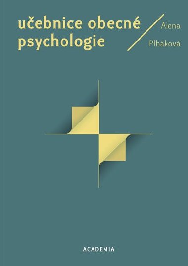 Uebnice obecn psychologie - Alena Plhkov