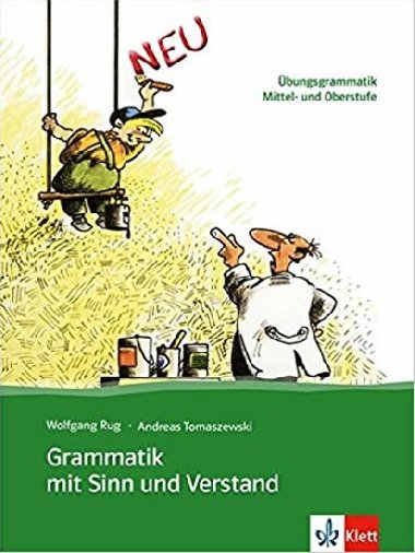 Grammatik mit Sinn und Verstand - bungsbuch - neuveden