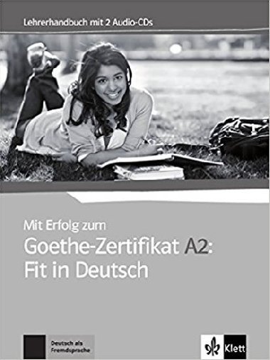 Mit Erfolg zum Goethe A2 Fit in Deutsch - LHB + CD - neuveden