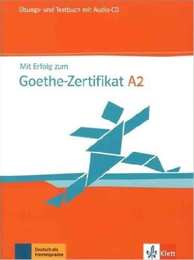 Mit Erfolg zum Goethe A2 - b/Testbuch + CD - neuveden