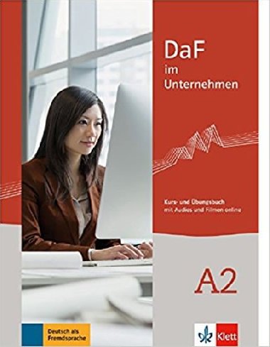 DaF im Unternehmen A2 - Kurs/bungsbuch + online MP3 - Klett
