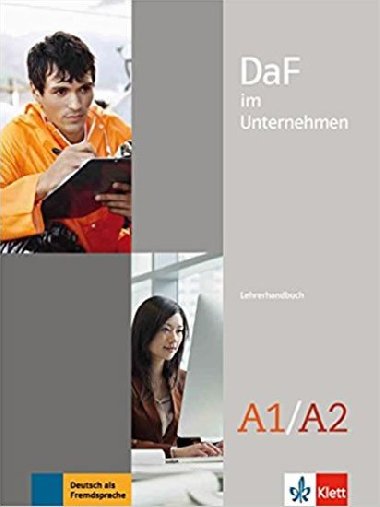 DaF im Unternehmen A1-A2 - Lehrerhandbuch - neuveden