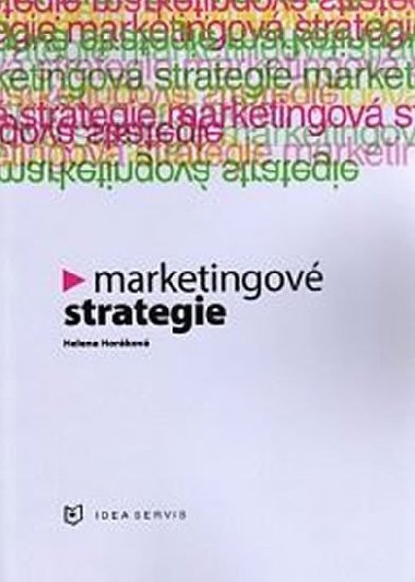 Marketingov strategie - Horkov Helena