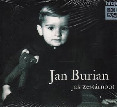 Jak zestrnout - Jan Burian