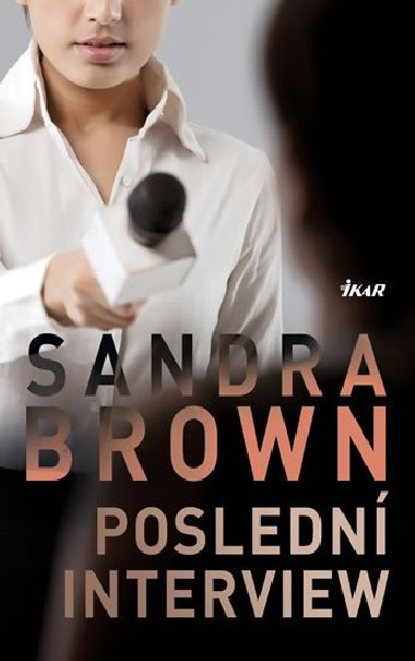 Posledn interview - Sandra Brown