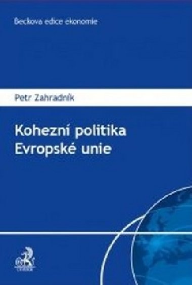 KOHEZNÍ POLITIKA EU - Petr Zahradník