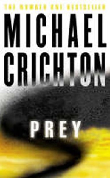 Prey - Crichton Michael