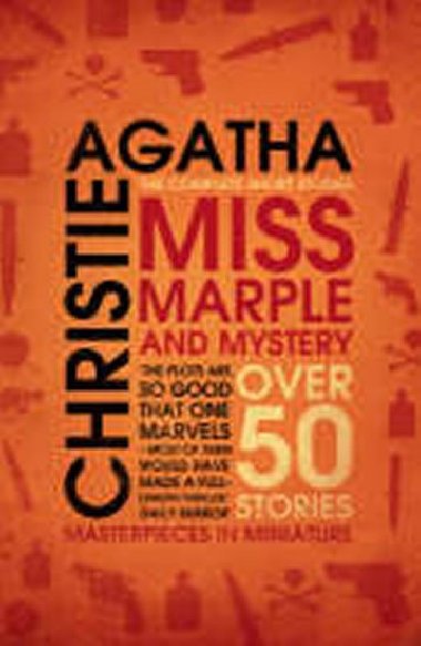 Miss Marple and Mystery : The Complete Short Stories - Christie Agatha