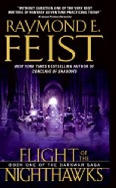 Flight of the Nighthawks - Feist Raymond E.
