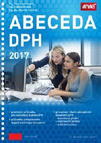 Abeceda DPH 2017 - Zdenk Kune; Zdenk Vondrk